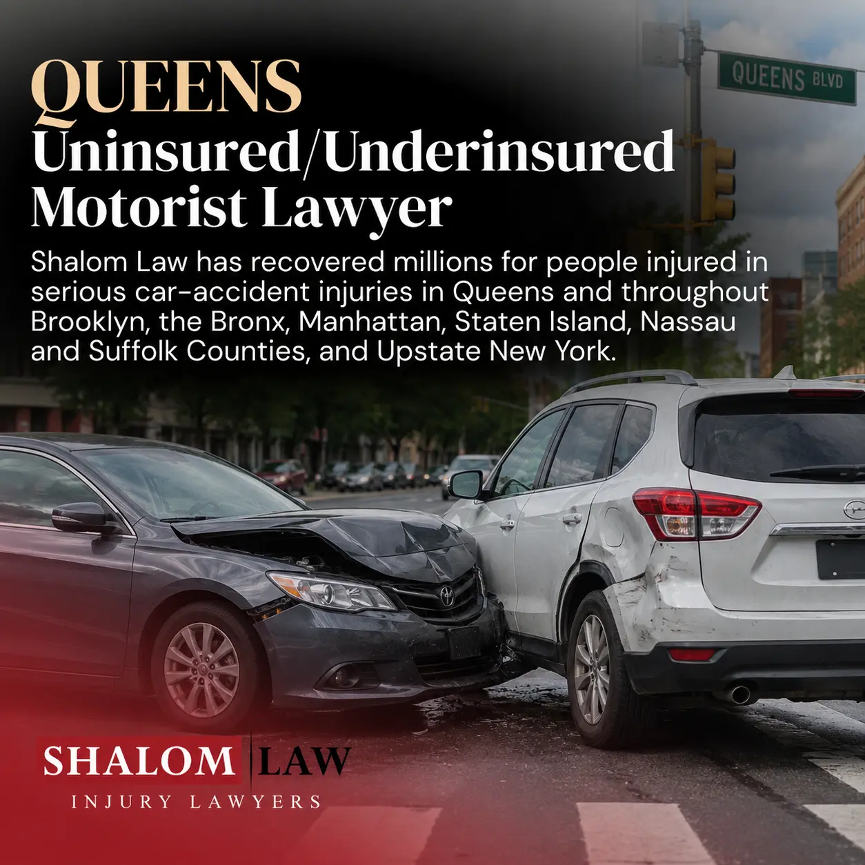 Queens Uninsured Underinsured Motorist Lawyer